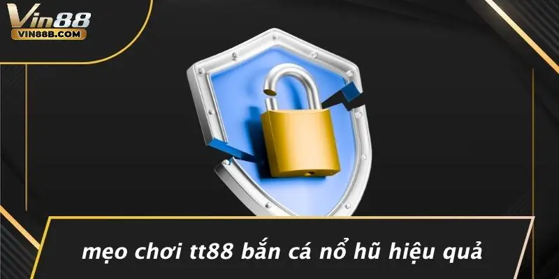 Tt88 Bắn Cá Nổ Hũ: Khám Phá Thế Giới Casino Hấp Dẫn Từ VIN88 4 Mẹo Chơi Tt88 Bắn Cá Nổ Hũ Hiệu Quả