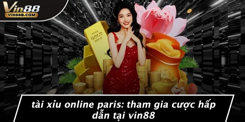 Tài xỉu online Paris